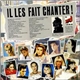 Various - Il Les Fait Chanter !