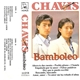 Chavis - Bamboleo